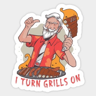 I turn grills on grill griller bbq Sticker